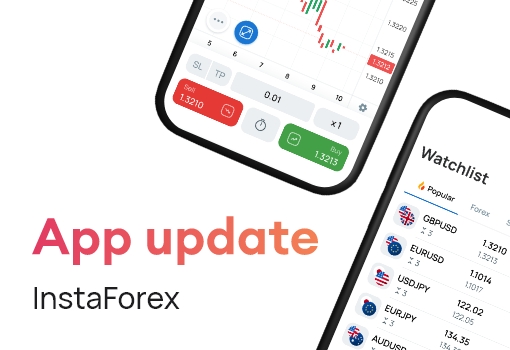 InstaForex mobile app: upgraded version is already available!